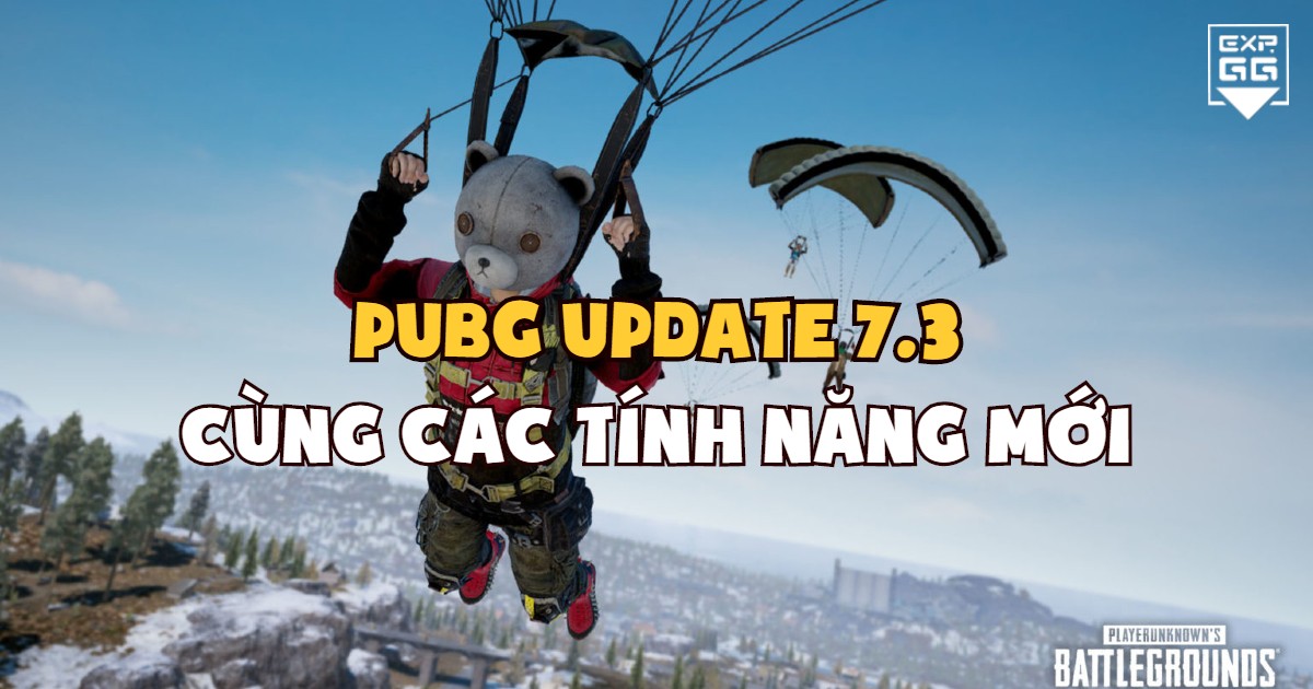 PUBG Update 7.3: C4, Vikendi, Xếp hạng, phương tiện