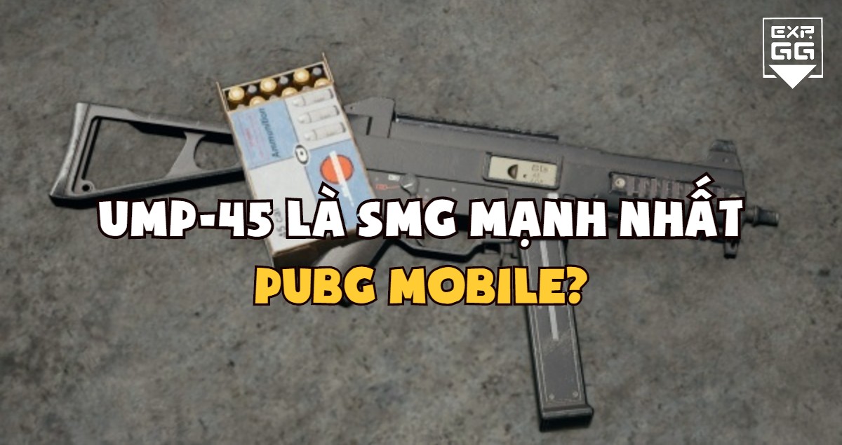 PUBG Mobile, UMP-45, SMG