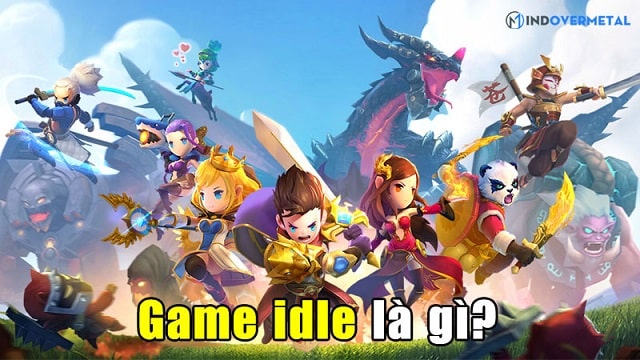 Cùng tìm hiểu xem game idle là gì?